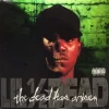 Lil ½ Dead’s 1994 album ‘The Dead Has Arisen’ is one of the best-produced West Coast albums almost nobody has heard