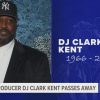 Influential hip-hop producer DJ Clark Kent passes away at 58