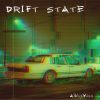 AlkhyMiss Releases New Highly Anticipated EP “DRIFT STATE”