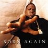 The Source |Today in Hip-Hop History: The Notorious B.I.G.’s Posthumous Third LP ‘Born Again’ Dropped 24 Years Ago