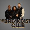 ‘The Breakfast Club’ Debuts On Hip Hop Max 94.1 Baton Rouge