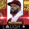 Laugh & Hip Hop Wednesdays Hosted by Cassius | 05/07/2025 8:30 PM