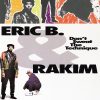 The Source |Today In Hip Hop History: Eric B. and Rakim Released Their Final Album ‘Don’t Sweat The Technique’ 33 Years Ago