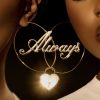 Tiana Major9 Taps Yebba For Heartfelt New Single “Always”