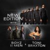 New Edition Announces 2026 Tour With Boyz II Men and Toni Braxton
